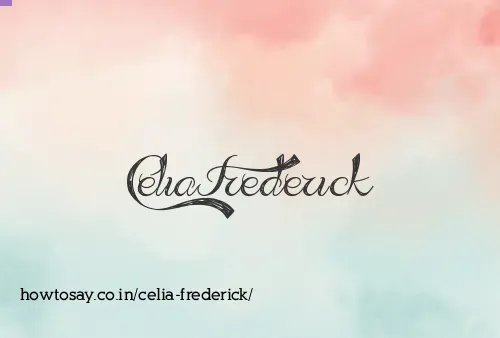 Celia Frederick