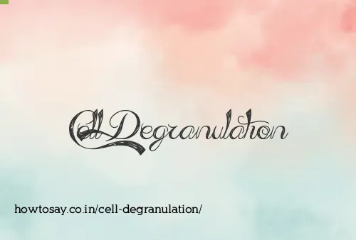 Cell Degranulation