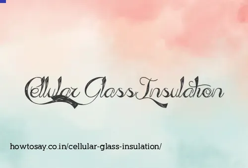 Cellular Glass Insulation