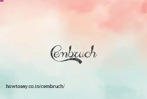 Cembruch