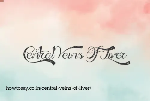 Central Veins Of Liver