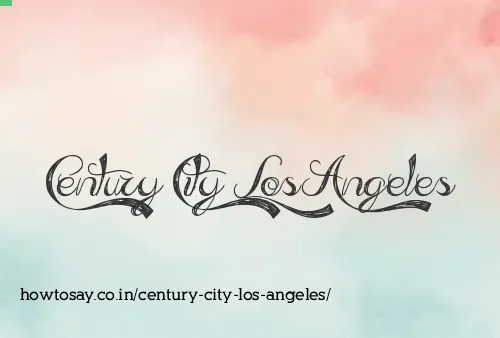 Century City Los Angeles