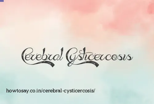 Cerebral Cysticercosis