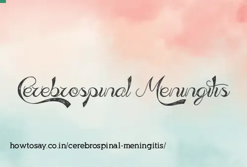 Cerebrospinal Meningitis