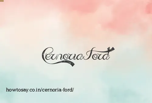 Cernoria Ford