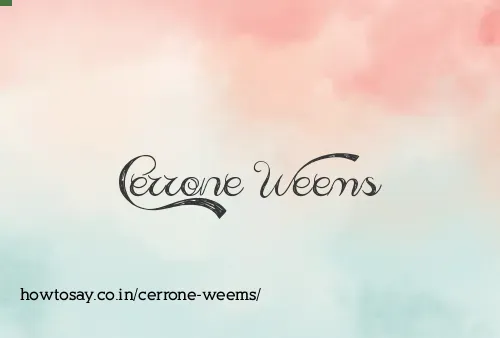 Cerrone Weems