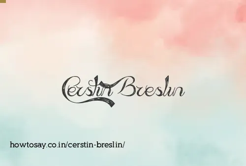 Cerstin Breslin