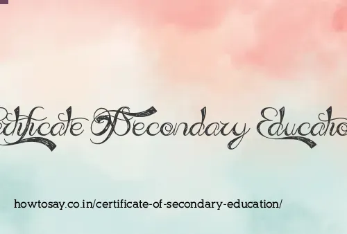 Certificate Of Secondary Education