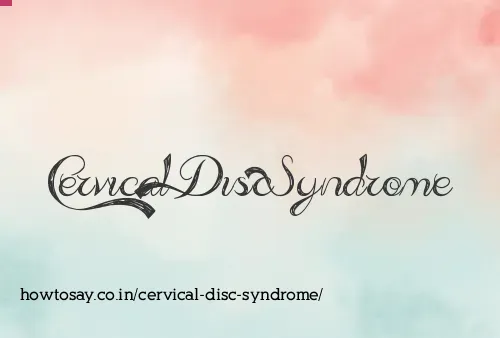 Cervical Disc Syndrome