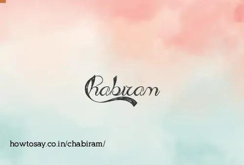 Chabiram