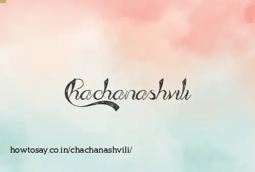 Chachanashvili
