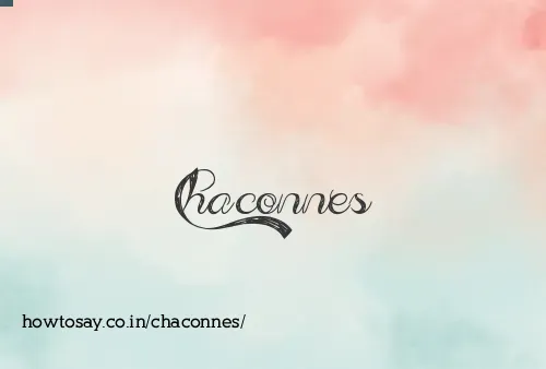 Chaconnes