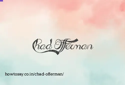 Chad Offerman