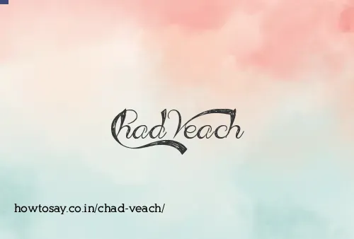 Chad Veach