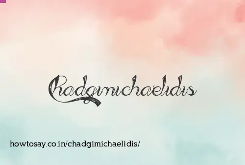 Chadgimichaelidis