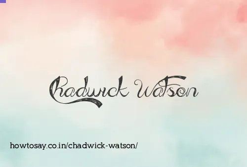Chadwick Watson