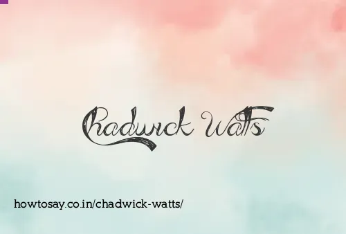 Chadwick Watts