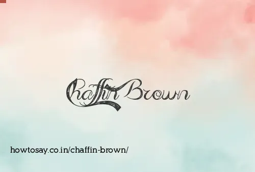 Chaffin Brown