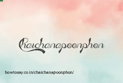 Chaichanapoonphon