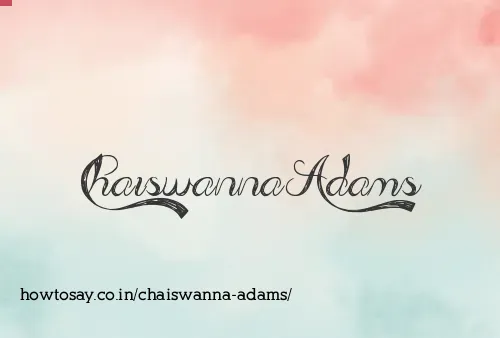 Chaiswanna Adams