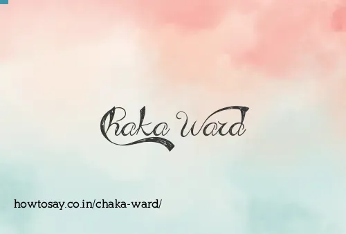 Chaka Ward