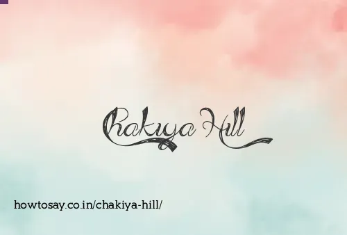 Chakiya Hill