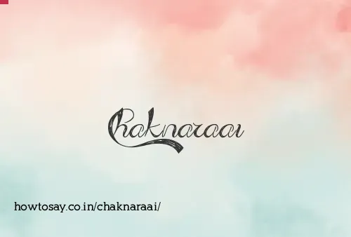 Chaknaraai