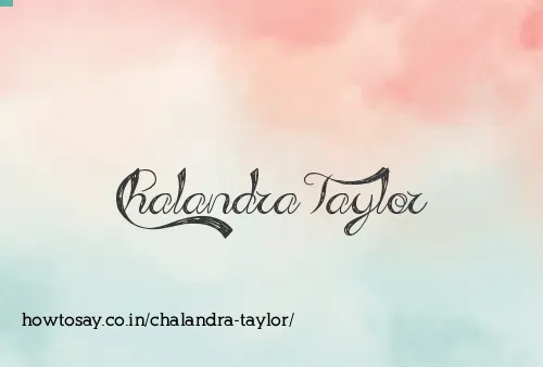 Chalandra Taylor