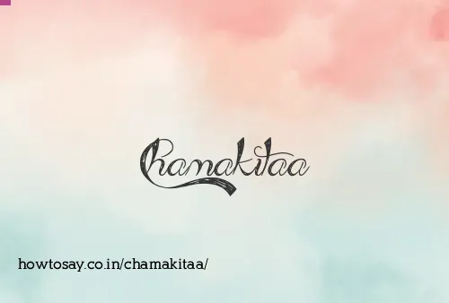 Chamakitaa