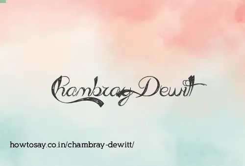Chambray Dewitt