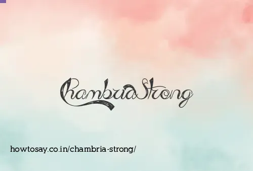 Chambria Strong