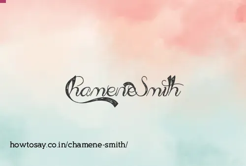 Chamene Smith