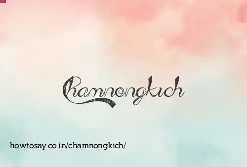Chamnongkich