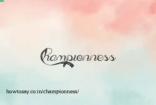 Championness
