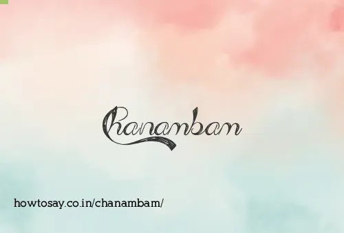 Chanambam