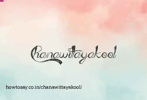 Chanawittayakool