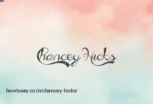 Chancey Hicks