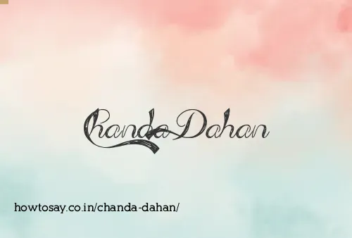 Chanda Dahan
