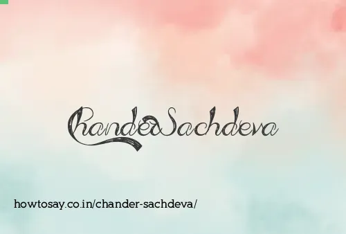 Chander Sachdeva