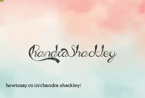 Chandra Shackley