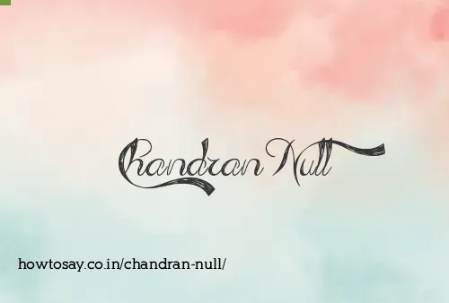 Chandran Null