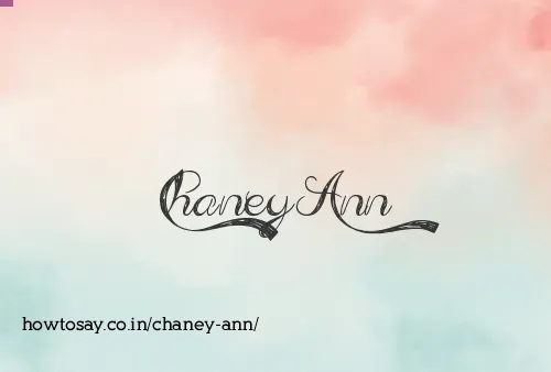 Chaney Ann
