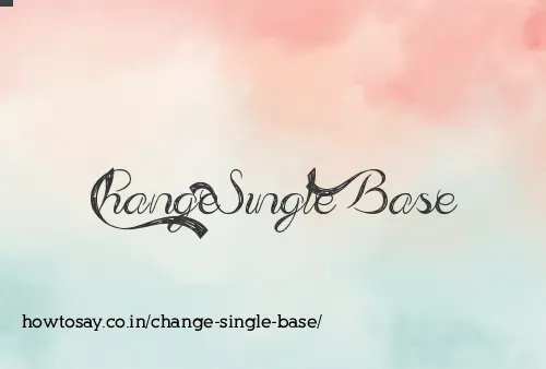 Change Single Base