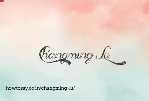 Changming Lu