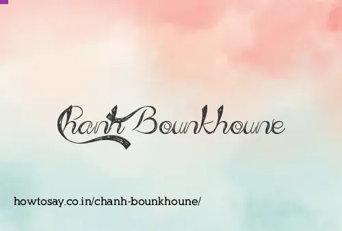Chanh Bounkhoune