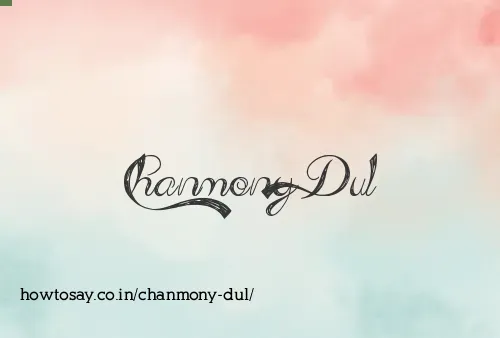 Chanmony Dul