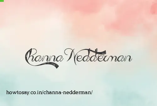 Channa Nedderman