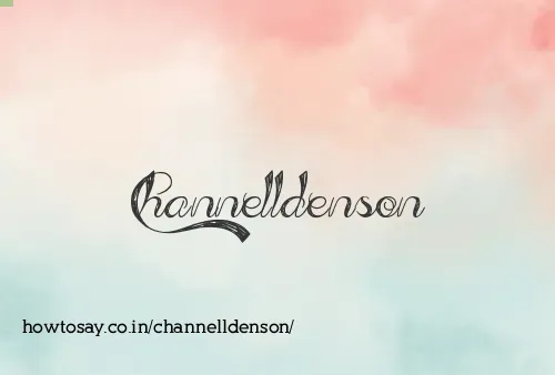Channelldenson