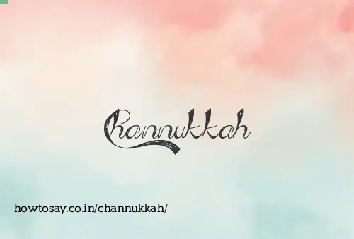 Channukkah