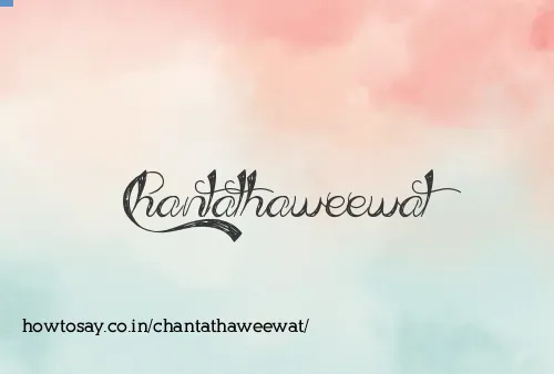 Chantathaweewat